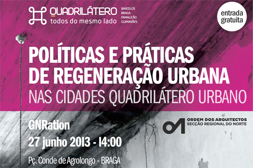 Regeneração Urbana das cidades do Quadrilátero em debate